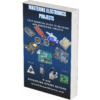Your Guide for Mastering Electronics Projects
